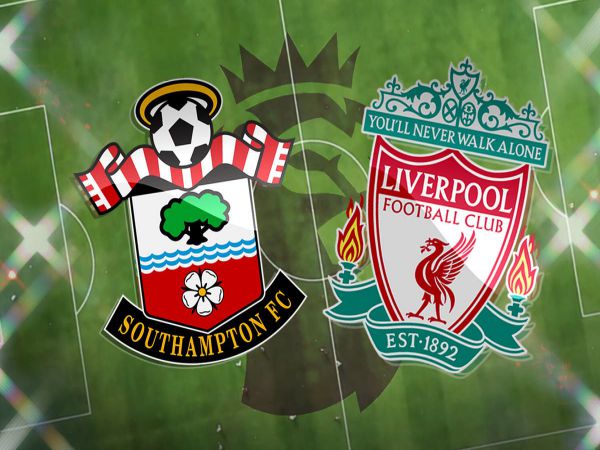 Nhận định tỷ lệ Southampton vs Liverpool, 01h45 ngày 18/5